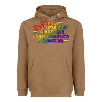 Toasted Coconut What a beautiful day to respect other people's Heavyweight Hoodie - CowGirlArtShop