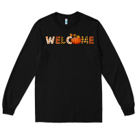 Black welcome pumpkin Long Sleeve Tee - BundleAndBundleShop
