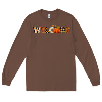 Chestnut welcome pumpkin Long Sleeve Tee - BundleAndBundleShop