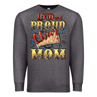 Charcoal Heather Loud and proud cheer Mom Mother's Day Premium Sweatshirt - CowGirlArtShop