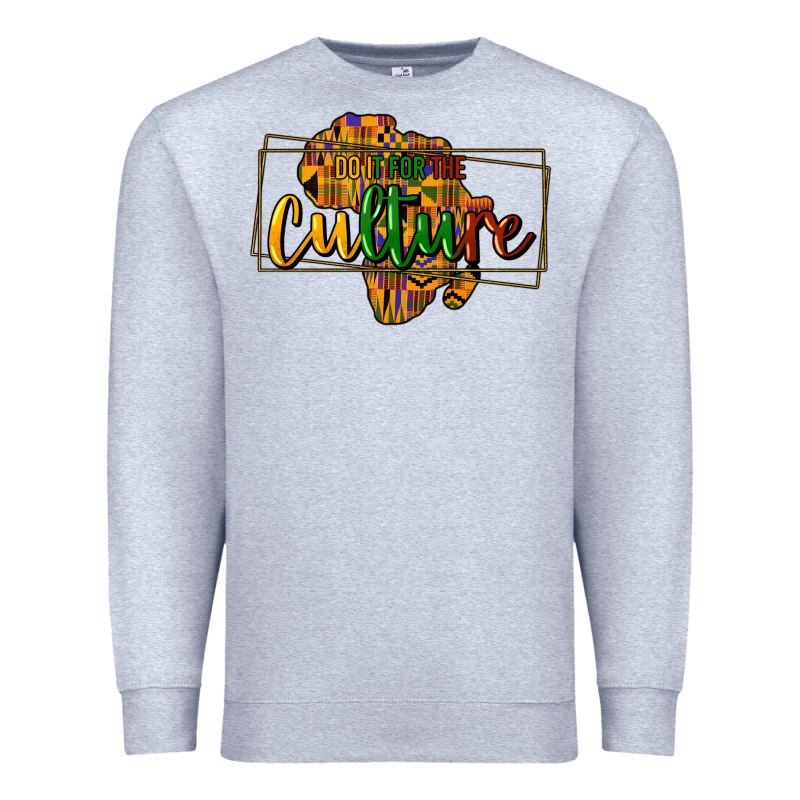 Do It For The Culture Premium Sweatshirt by HowdyJamesFarm | Teevron