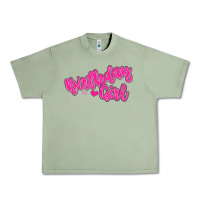 Oil Green birthday girl Urban Heavy Tee - MaliasSmallBusiness