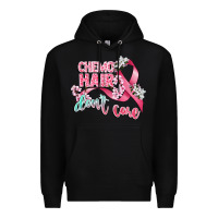 Black chemo hair dont care Premium Hoodie - CowGirlArtShop