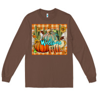 Chestnut welcome fall tumbler Long Sleeve Tee - BundleAndBundleShop