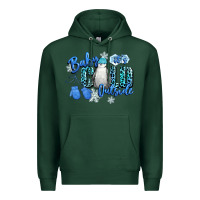 Sports Green baby its cold outside Premium Hoodie - CowGirlArtShop