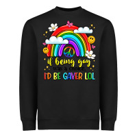 Black if being gay was a choice i'd be gayer lol Heavyweight Sweatshirt - LillyAllenDesigns
