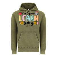 Vintage Olive y'all gonna learn today Vintage Hoodie - MaliasSmallBusiness