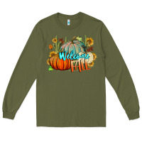 Army Green Welcome Fall Pumpkins Long Sleeve Tee - BundleAndBundleShop