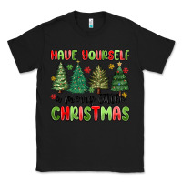Black have yourself a merry little christmas Classic Tee - MaliasSmallBusiness