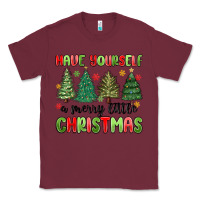 Burgundy have yourself a merry little christmas Classic Tee - MaliasSmallBusiness