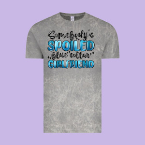 Somebodys Spoiled Blue Collar Girlfriend Vintage Tee Designed By Maliassmallbusiness