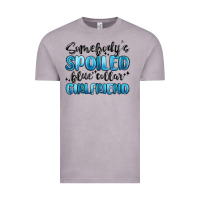 Vintage Zinc somebodys spoiled blue collar girlfriend Vintage Tee - MaliasSmallBusiness