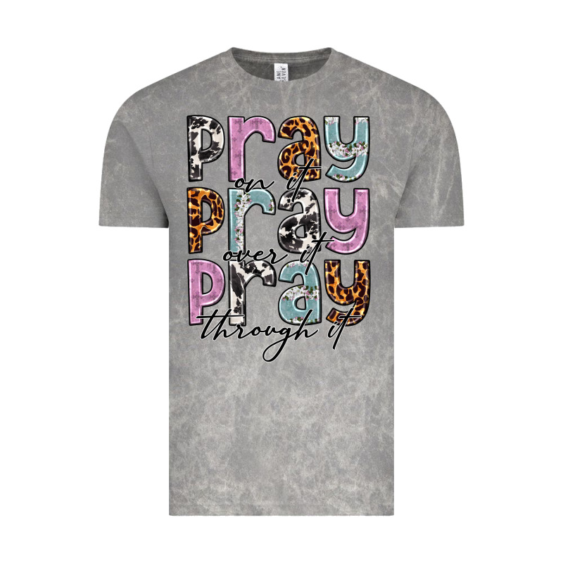 Pray On It Pray Over It Pray Through It Vintage Tee by NancyCooperArtShop | Teevron