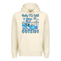 Sandshell baby it's cold outside Premium Hoodie - CowGirlArtShop