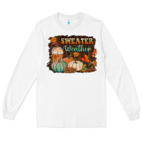 White sweater weather Long Sleeve Tee - BundleAndBundleShop
