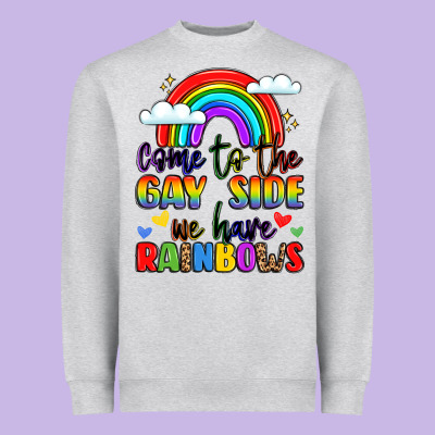 Come To The Gay Side We Have Rainbows Heavyweight Sweatshirt Designed By Lillyallendesigns