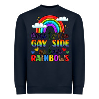 Navy come to the gay side we have rainbows Heavyweight Sweatshirt - LillyAllenDesigns