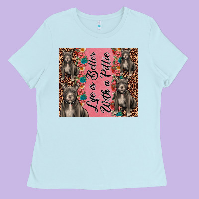 Life Is Better With A Pittie Ladies Tee Designed By Jahusdesignshop