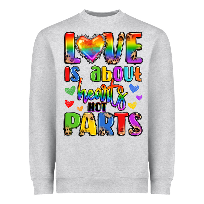 Love Is About Hearts Not Parts Heavyweight Sweatshirt by LillyAllenDesigns | Teevron