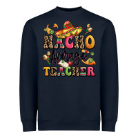 Navy nacho average teacher Heavyweight Sweatshirt - LillyAllenDesigns