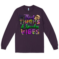 Plum thick thighs and spooky vibes Long Sleeve Tee - BundleAndBundleShop