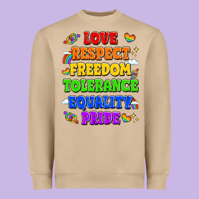 Love Respect Freedom Tolerance Equality Pride Heavyweight Sweatshirt Designed By Lillyallendesigns