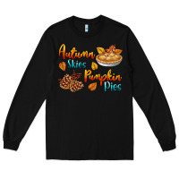Black Autumn Skies Pumpkin Pies Long Sleeve Tee - BundleAndBundleShop