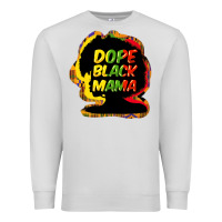 Dove Grey Dope black mama Premium Sweatshirt - HowdyJamesFarm