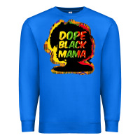 True Royal Dope black mama Premium Sweatshirt - HowdyJamesFarm