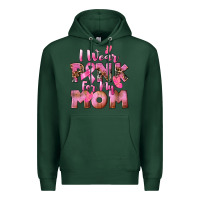 Sports Green i wear pink for my mom Premium Hoodie - CowGirlArtShop
