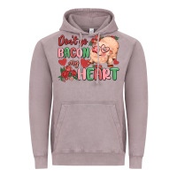 Vintage Zinc don't go bacon my heart Vintage Hoodie - MaliasSmallBusiness