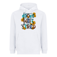 White Super mom super wife super tired Heavyweight Hoodie - CowGirlArtShop