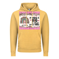 Vintage Mustard it takes a big to shape little minds Vintage Hoodie - MaliasSmallBusiness
