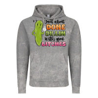 Cloud Rock just about done dillin with you bitches Vintage Hoodie - MaliasSmallBusiness