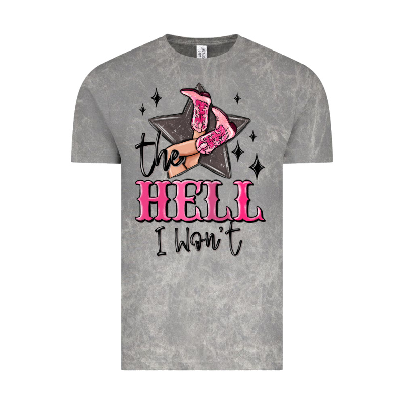 The Hell I Wont Cowgirl Vintage Tee by MaliasSmallBusiness | Teevron
