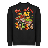 Black you had me at salsa Heavyweight Sweatshirt - LillyAllenDesigns