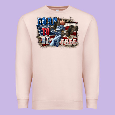 Born To Be Free Premium Sweatshirt Designed By Cowgirlartshop