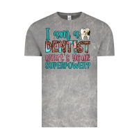 Cloud Rock i am a dentist what's your superpower Vintage Tee - JahusDesignShop