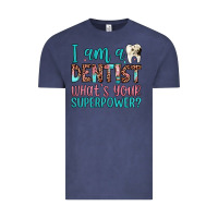 Vintage Denim i am a dentist what's your superpower Vintage Tee - JahusDesignShop