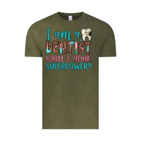 Vintage Olive i am a dentist what's your superpower Vintage Tee - JahusDesignShop