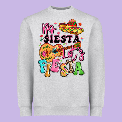 No Siesta Let's Fiesta Heavyweight Sweatshirt Designed By Lillyallendesigns
