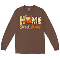 Chestnut home sweet home Long Sleeve Tee - BundleAndBundleShop