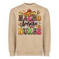 Mushroom nacho average nurse Heavyweight Sweatshirt - LillyAllenDesigns