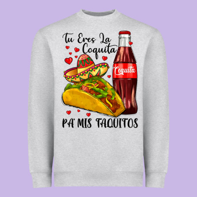 Tu Eres La Coquita Pa Mis Taquitos Heavyweight Sweatshirt Designed By Lillyallendesigns