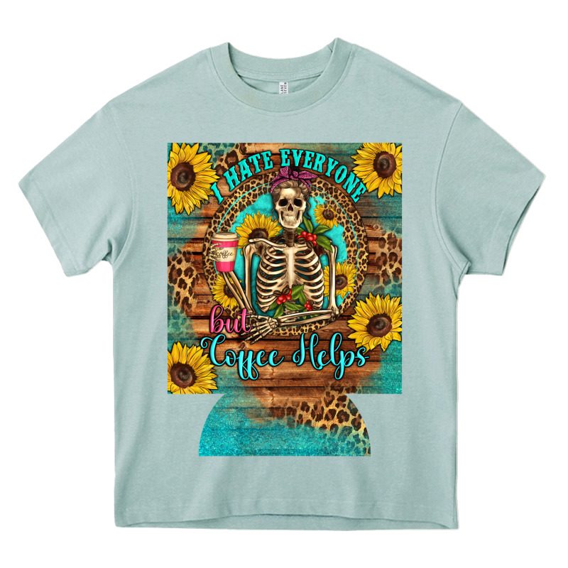 I Hate Everyone But Coffee Helps Western Skeleton Coffee Sunflowers 12 Heavy Core Tee by Artiststas | Teevron