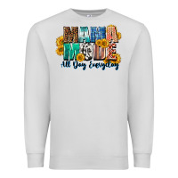Dove Grey Mama mode all day everyday  Mother's Day Premium Sweatshirt - CowGirlArtShop