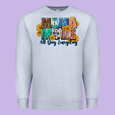 Mama Mode All Day Everyday  Mother's Day Premium Sweatshirt Designed By Cowgirlartshop