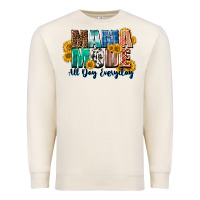 Sandshell Mama mode all day everyday  Mother's Day Premium Sweatshirt - CowGirlArtShop