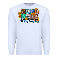 White Mama mode all day everyday  Mother's Day Premium Sweatshirt - CowGirlArtShop
