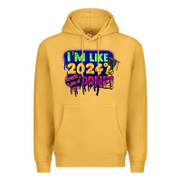 Mustard i'm like 2024 done Premium Hoodie - CowGirlArtShop